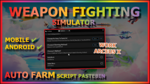 Read more about the article WEAPON FIGHTING SIMULATOR