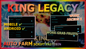 Read more about the article KING LEGACY (WORK GRAB FRUIT)