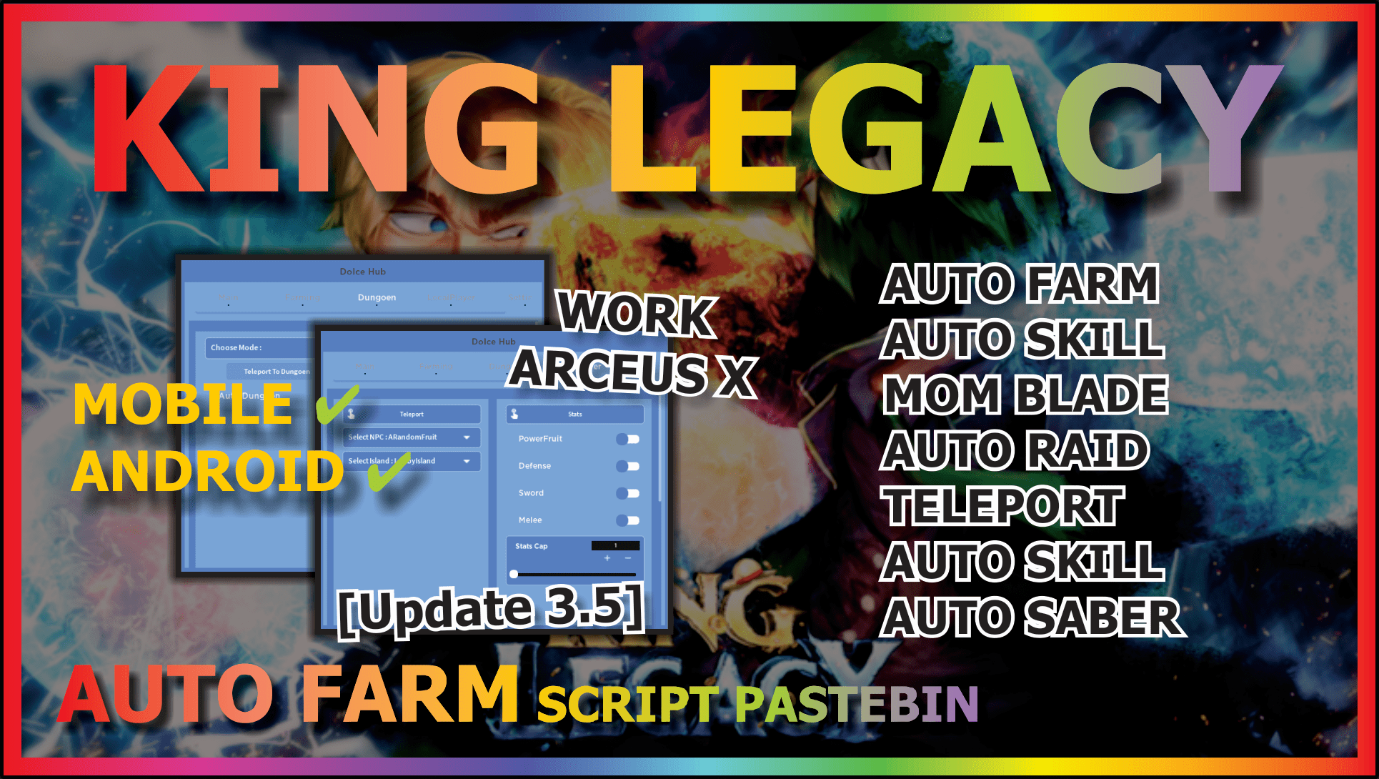 KING LEGACY Script mobile AUTO FARM, AUTO RAID, TELEPORT