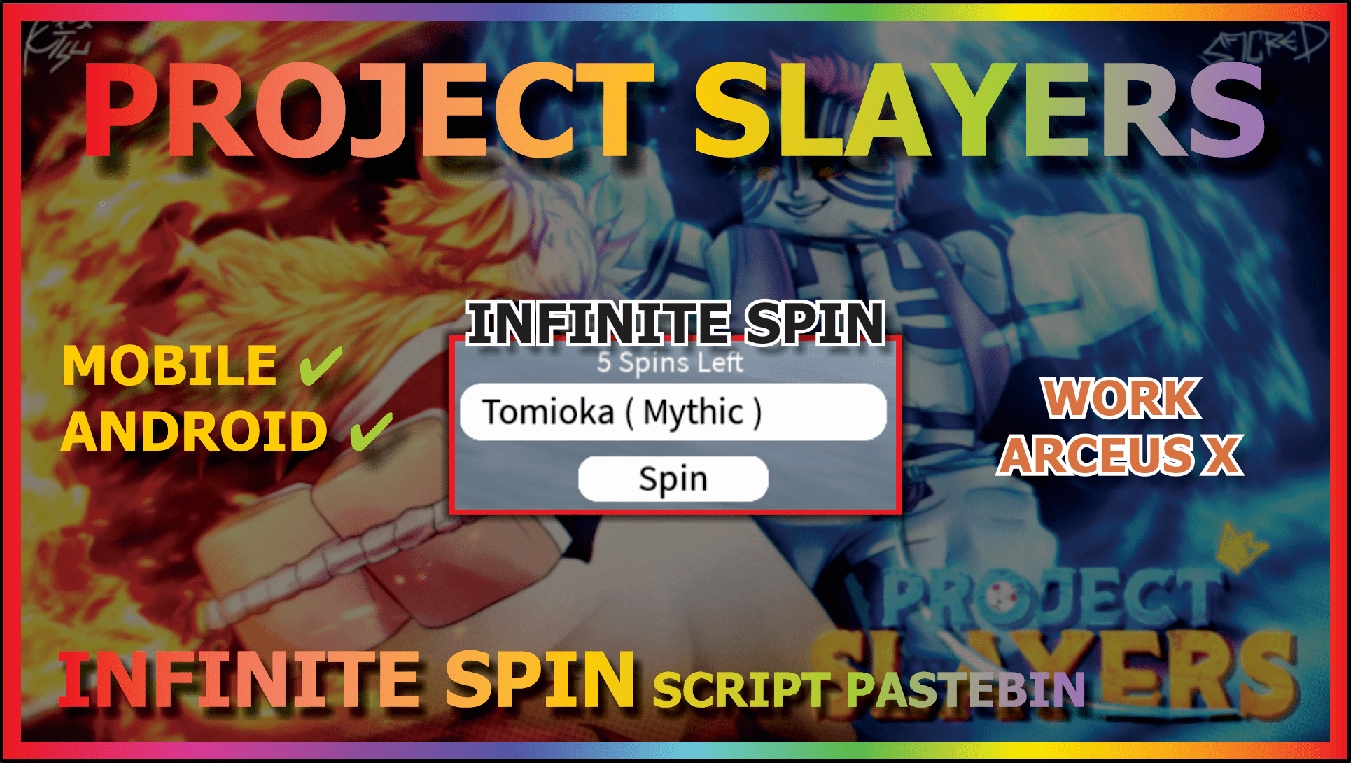 PROJECT SLAYERS (INF SPIN) – ScriptPastebin