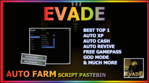 Read more about the article EVADE (AUTO REVIVE)