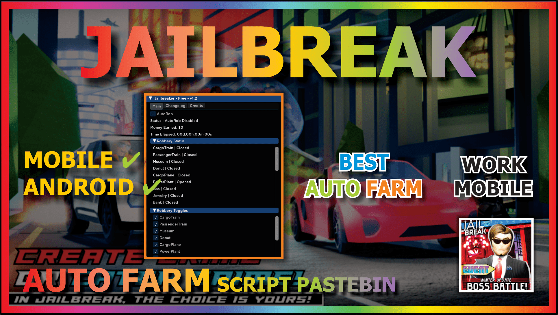 Jailbreak: Auto Rob Script ✓ (2023 PASTEBIN) 