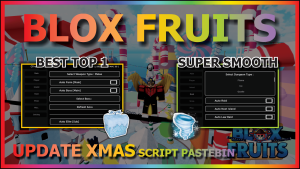 Read more about the article BLOX FRUITS (SUPER SMOOTH)🎄🎅