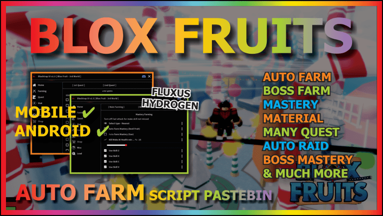 Blox Fruits [GUI - Auto Farm Level, Auto Farm Mastery & More!] Scripts