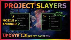 Read more about the article PROJECT SLAYERS 🎆🥶