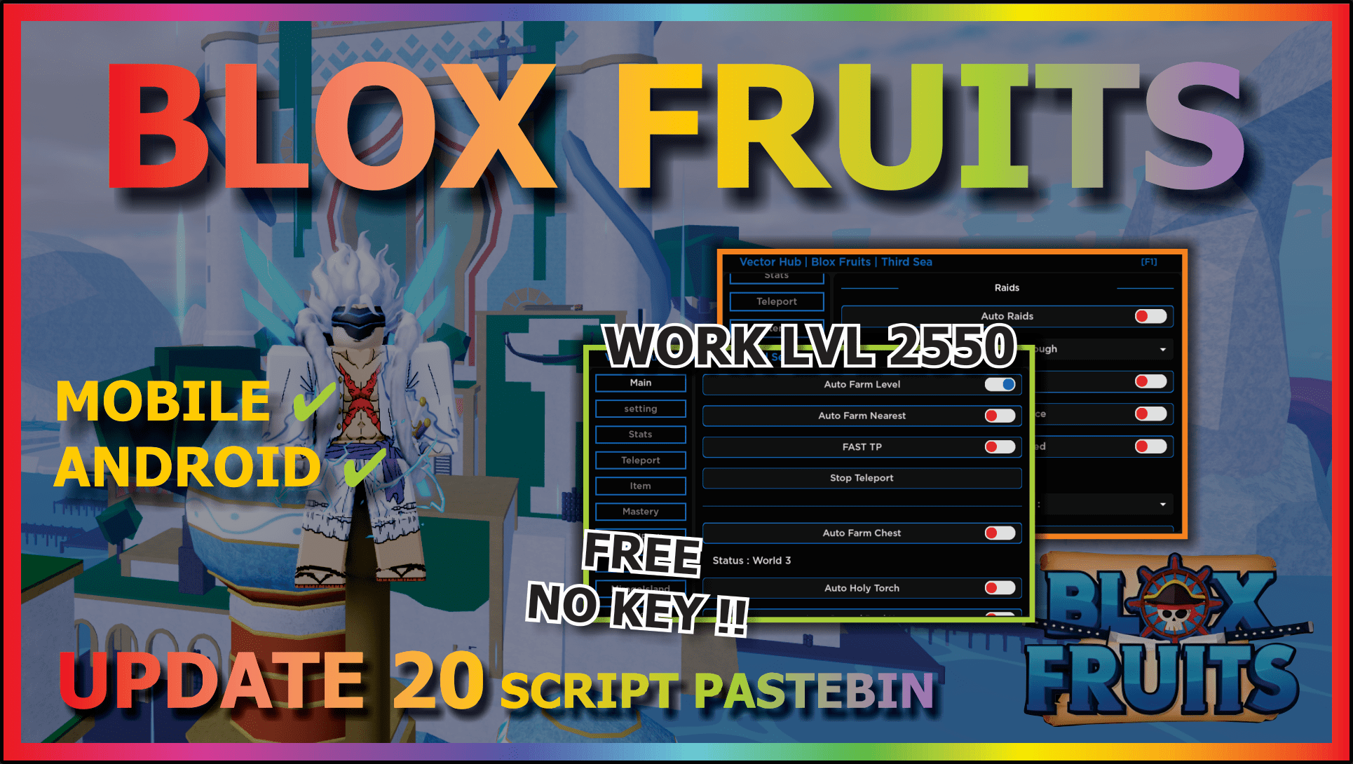 You are currently viewing BLOX FRUITS (WORK LVL 2550) 🍊⛵
