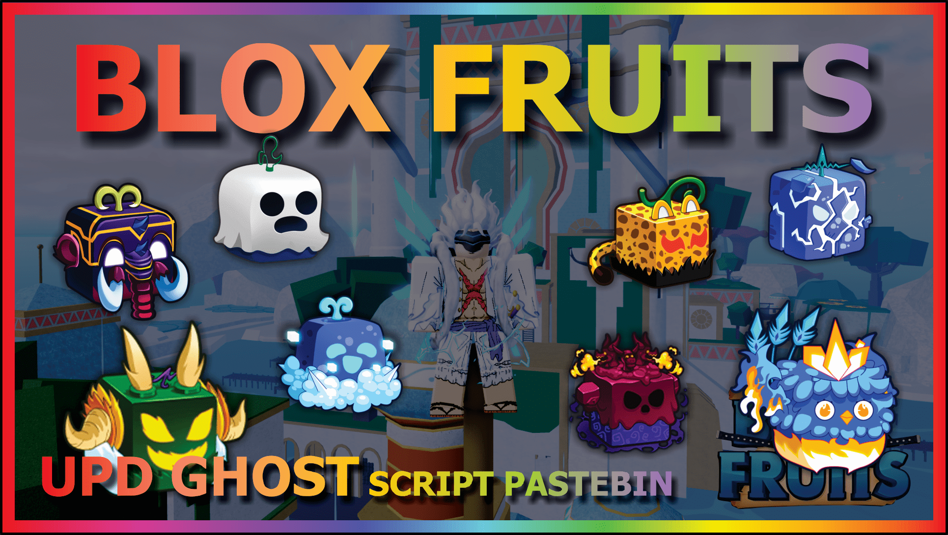 👻GHOST] Blox Fruits Script / Hack