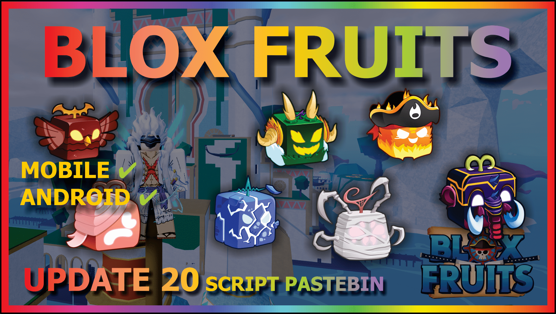 BLOX FRUITS Script Mobile AUTO FARM UPDATE 17 PART 2 (WORK AUTO RAID) 🔥🔵  