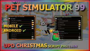 Read more about the article PET SIMULATOR 99 (SKY)🎅