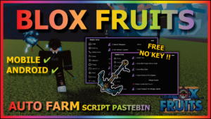 Read more about the article BLOX FRUITS (RADON)