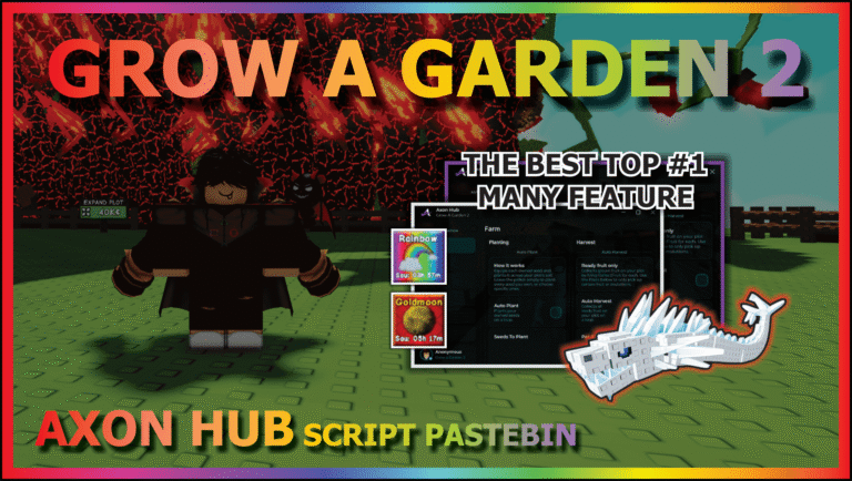 Grow a Garden 2 Script No Key – Axon Hub