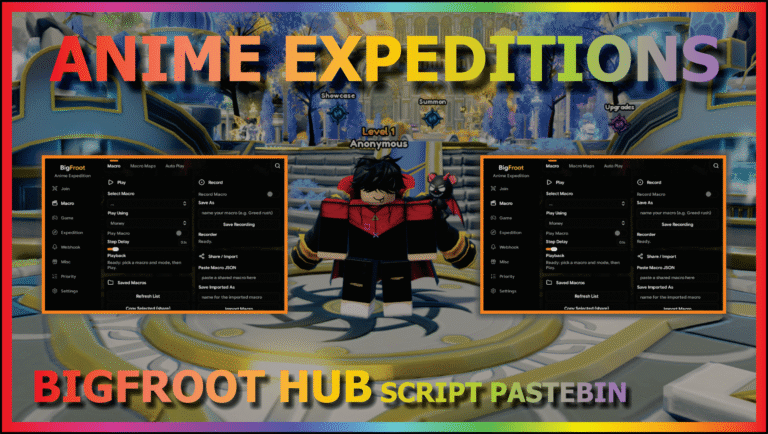 Anime Expeditions Script – Bigfroot Hub