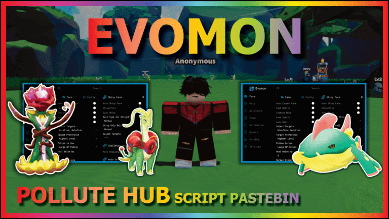 Evomon Script No Key – Pollute Hub