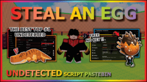 steal-an-egg-script-ajjans-hub