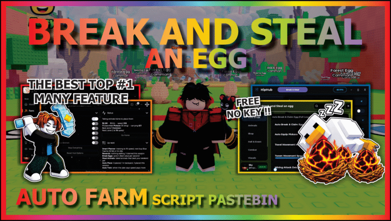 Break and Steal an Egg Script