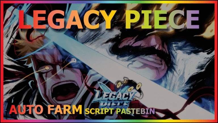 Legacy Piece Script