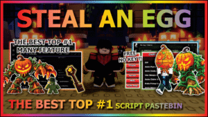 Steal An Egg Script Fyy Hub