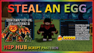 Steal An Egg Script Hip Hub