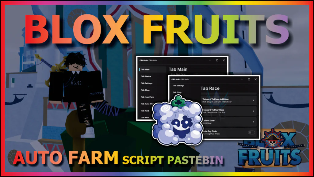 [ORG HUB] BLOX FRUITS – AUTO FARM | MAGNET | FAST ATTACK | SMOOTH | NO LAG (NO KEY)